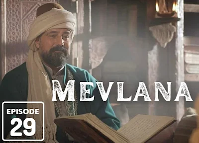 Watch Mevlana Episode 29 With English & Urdu Subtitles | Mevlana Rumi