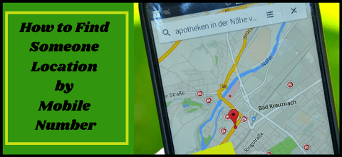 Find Someone Location by Mobile Number