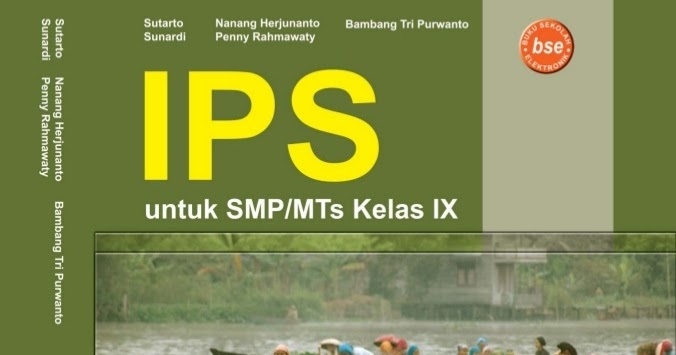 Rangkuman Materi IPS SMP/MTs Kelas 9 Semester Genap 