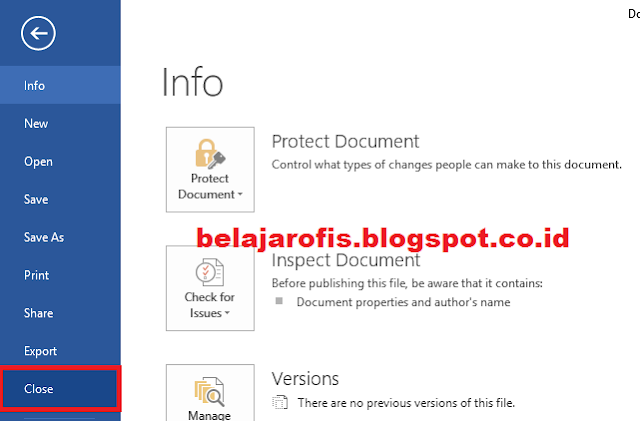 Cara Praktis Menutup Dokumen Pada Microsoft Word  Cara Praktis Menutup Dokumen Pada Microsoft Word 2013