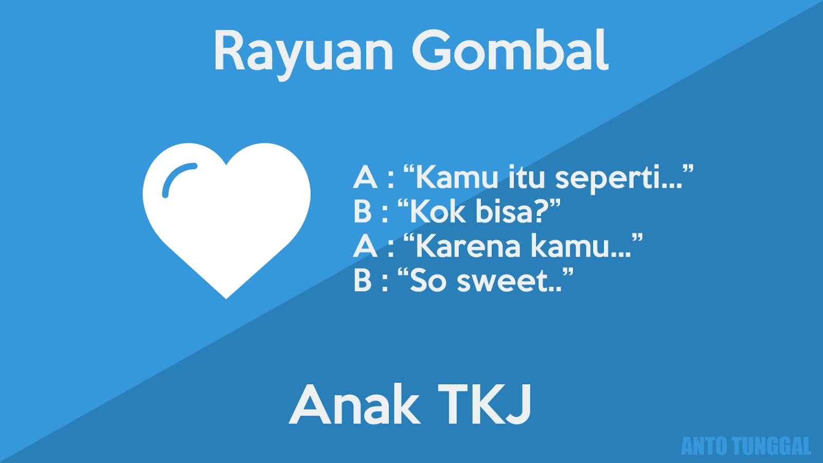 Kata Kata Lucu Anak TKJ Untuk DP BBM Komen FB Perang Gambar Dll