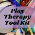 Play Therapy Tool Kit