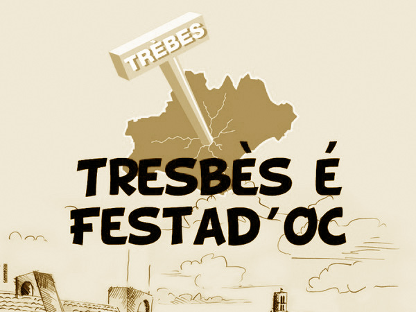 Tresbès é Festa d’Oc