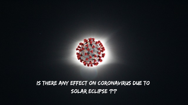 will-solar-eclipse-kill-coronavirus