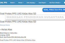 Soal Pretes PPG UKG Kelas Atas SD - Latihan Soal Pretest PPG UKG