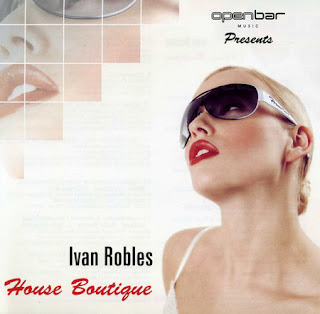 Ivan Robles - House Boutique