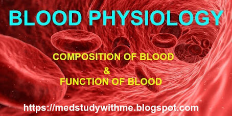 BLOOD PHYSIOLOGY