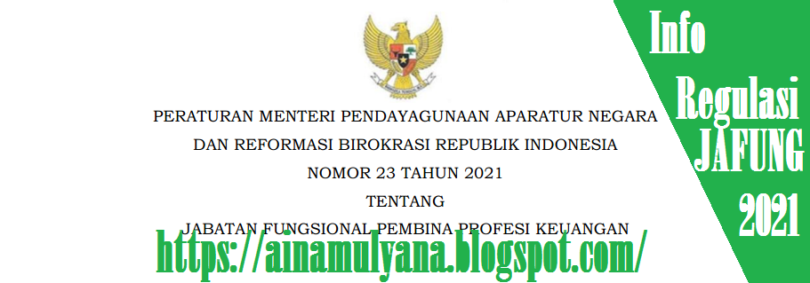 Permenpan RB Nomor 23 Tahun 2021 Tentang Jabatan Fungsional Pembina Profesi Keuangan