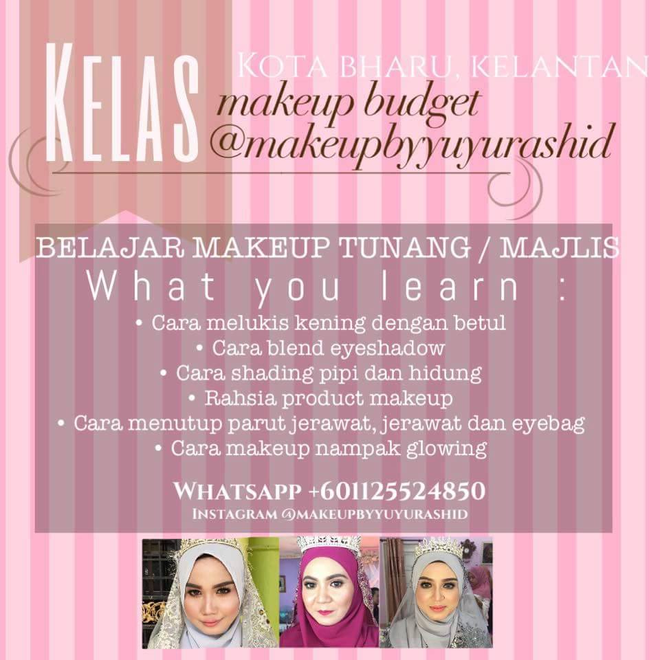 Yuyurashid Makeup Dan Kelas Makeup Di Kelantan Dan Di Kuala Lumpur