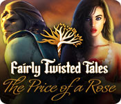 Fairly Twisted Tales The Price Of A Rose