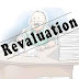    Revaluation of Answer Scripts