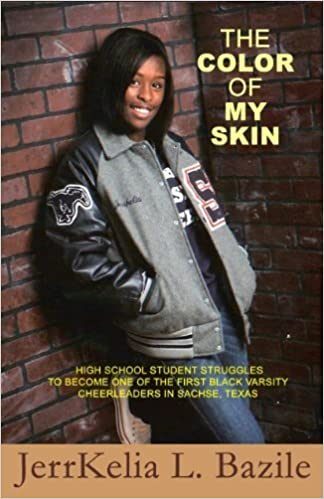 Color Of My Skin Jerrkelia L Bazile