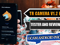 Gcam Trcamera V1.2 HF New Feature Alternative GCam Android Pie+