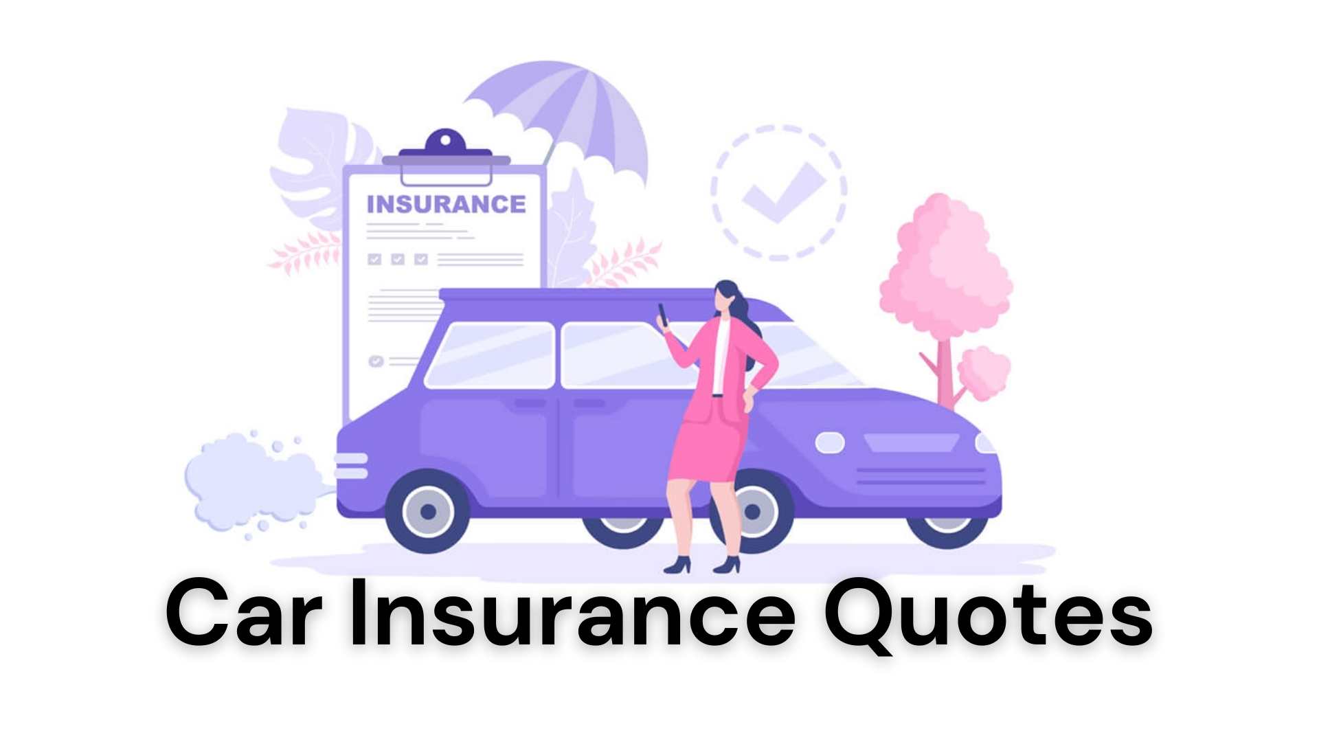 what-is-an-auto-insurance-quote-get-car-insurance-quotes-online