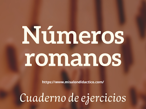 Cuaderno de ejercicios de números romanos