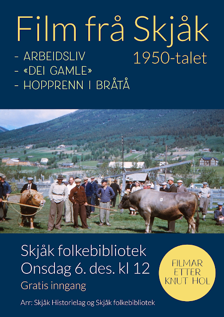 Plakat: Filmframsyning på Skjåk folkebibliotek. Filmar etter Knut Hol frå 1950-talet i Skjåk.
