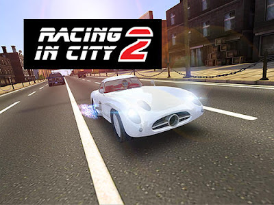 Racing in City 2 v1.1 Mod Apk (Money) Terbaru