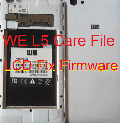 WE L5 LCD Fix Firmware Flash File