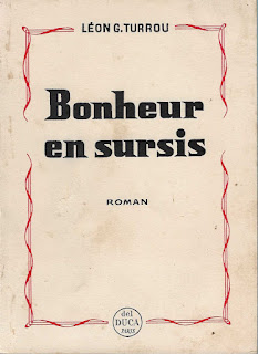 Leon Turrou Bonheur en sursis novel