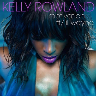 kelly rowland motivation lyrics. Kelly Rowland - Motivation
