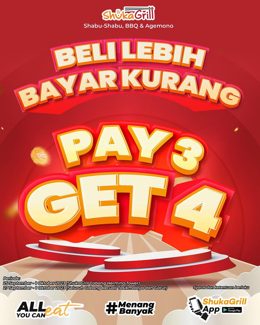Promo SHUKAGRILL PAYDAY – Special PAY 3 GET 4
