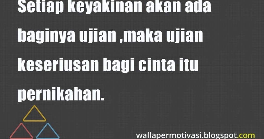 Kata bijak motivasi cinta: Ujian keseriusan bagi cinta itu 