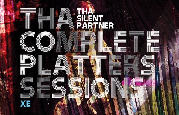 Tha Silent Partner - Tha Complete Platters Sessions XE Download Lagu mp3 Full Album ZIP
