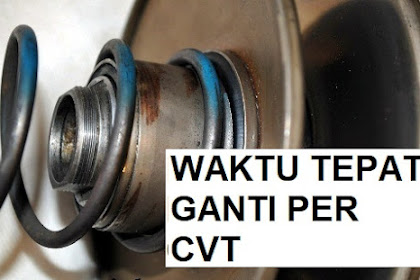 Kapan Harus Ganti Per CVT Honda BeAT? Harga dan Biaya Pasang Terbaru