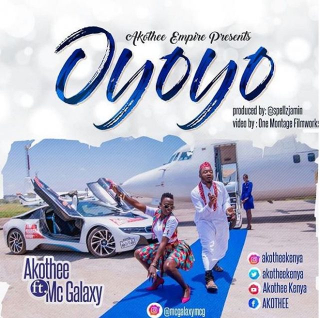 Mp3 Download | Akothee ft Mc Galaxy – Oyoyo | [Official Music Audio]-Enjoy......