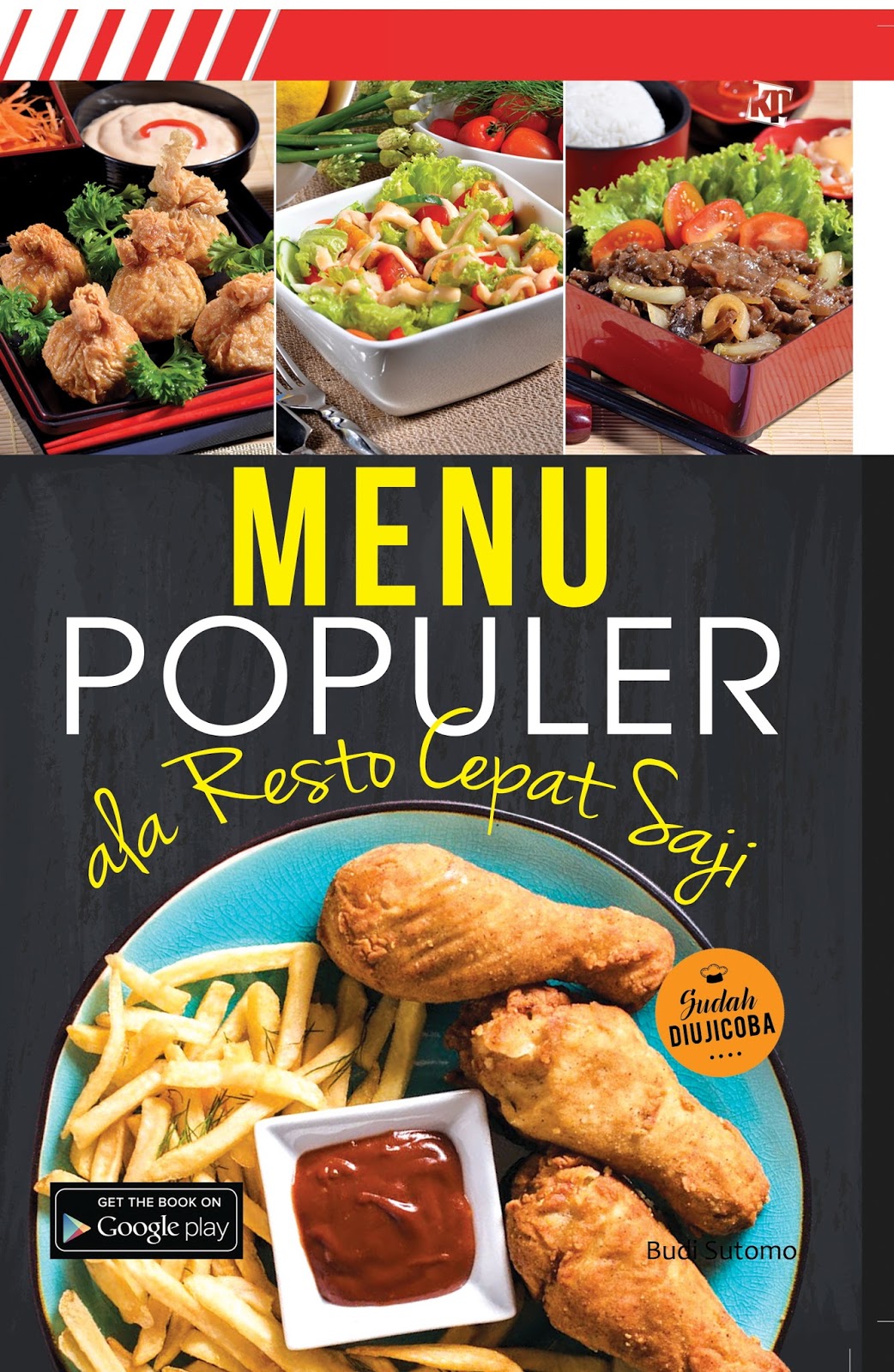 Gizi dan Kuliner by Budi: MENU POPULER ALA RESTORAN CEPAT 