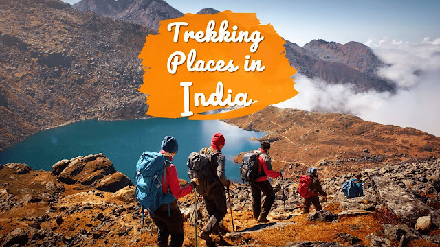 9 Famous Trek Places In India