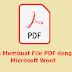 Cara Mudah Membuat File PDF dengan MS Word