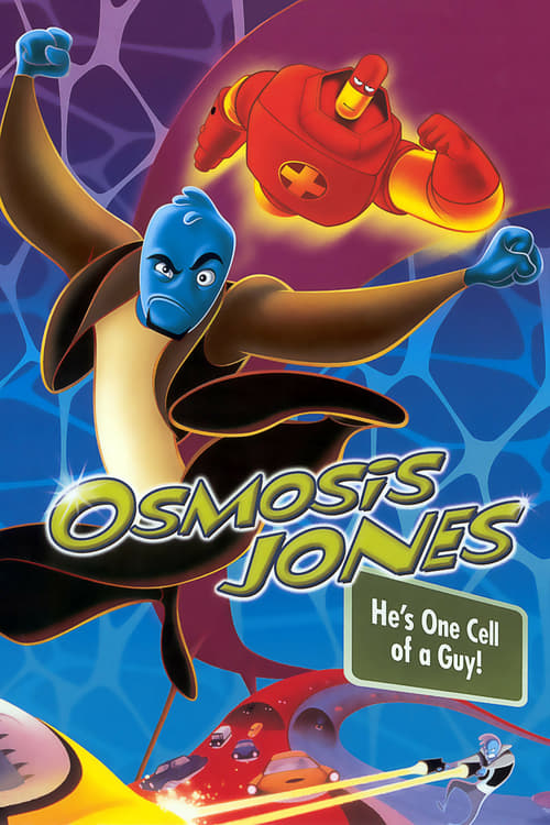 Ver Osmosis Jones 2001 Pelicula Completa En Español Latino