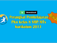 Perangkat Pembelajaran PKn Kurikulum 2013 Kelas 8 SMP/MTs 