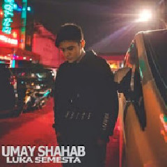 Download Lagu Umay Shahab - Luka Semesta