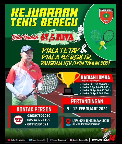 KEJUARAAN TENIS BEREGU PIALA TETAP DAN PIALA BERGILIR PANGDAM XIV / HSN TAHUN 2021