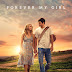 Confira o pôster e trailer da adaptação de Forever My Girl