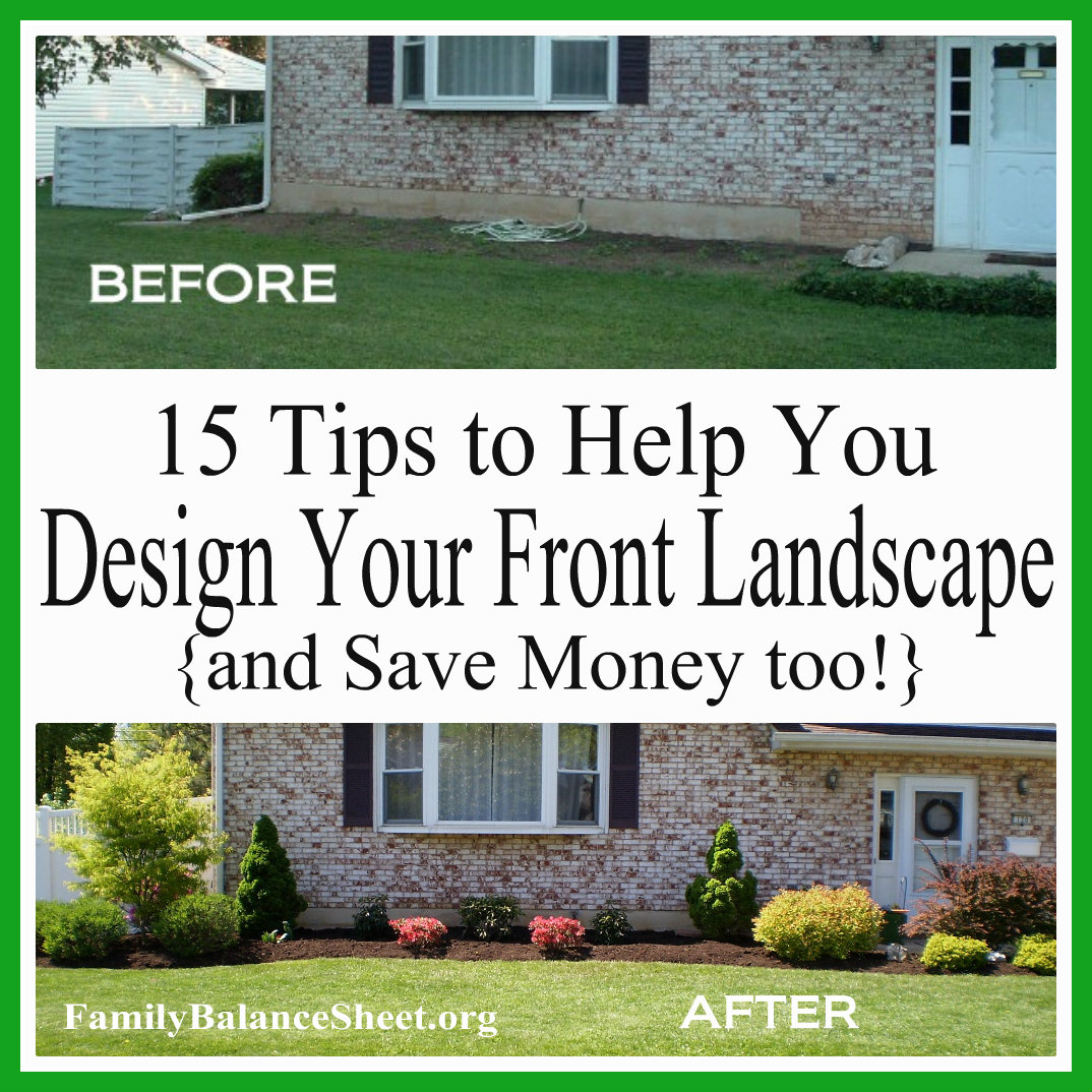 Front-Yard Landscaping: 15 Tips To Help You Design Your Landscape and ...