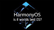 HarmonyOs is it worlds best OS?