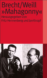 Brecht/Weill ›Mahagonny‹ (suhrkamp taschenbuch)