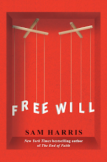 Free Will - Sam Harris