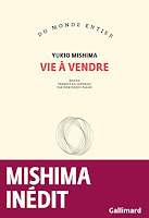 Mishima Inédit, Vie à vendre