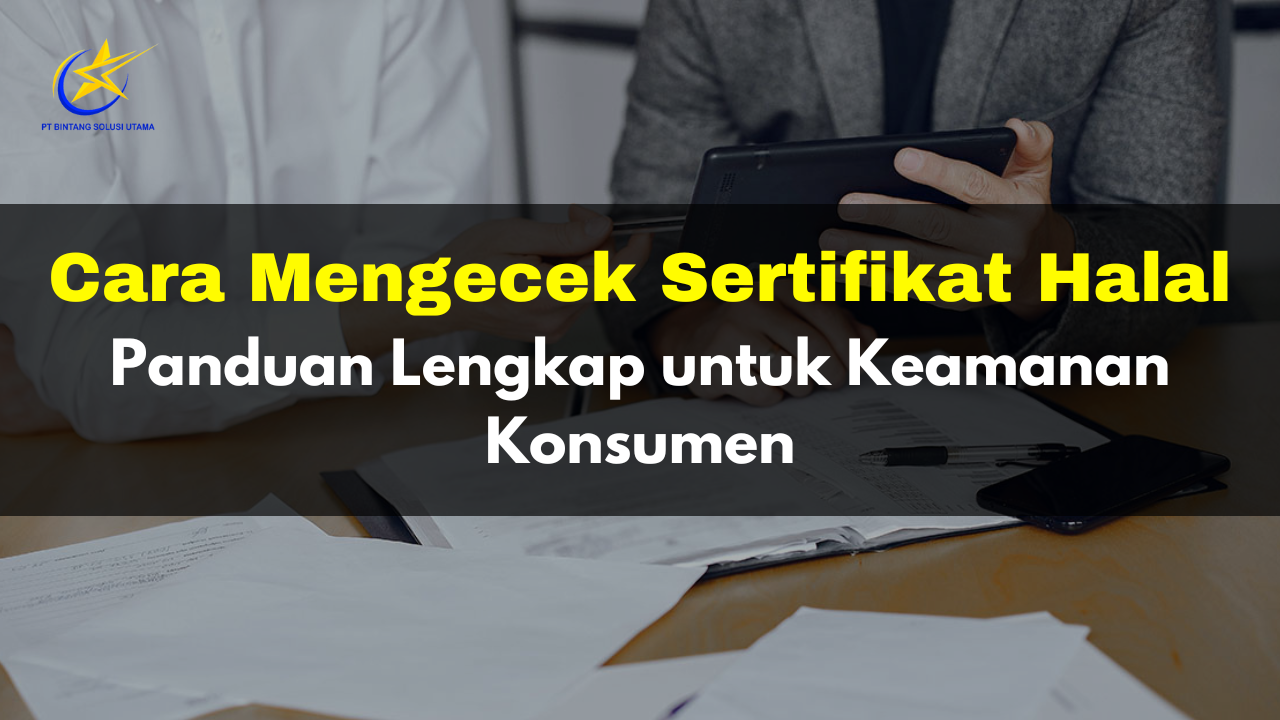 Cara Mengecek Sertifikat Halal