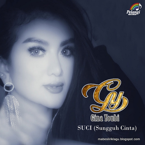 Gina Youbi - SUCI (Sungguh Cinta)
