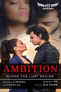 Ambition Hotshot Web Series Download  480p | 720p | 1080p | Mdiskmovie hotshot  Webseries