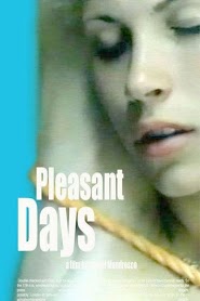 Pleasant Days (2002)