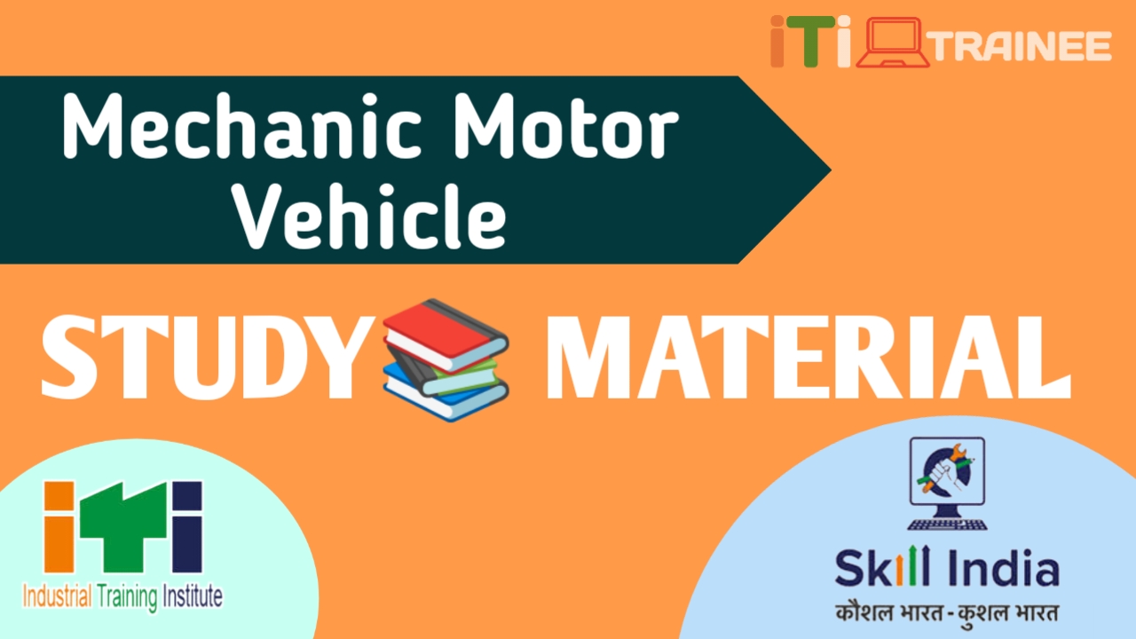 Study Material iTi Mechanic Motor Vehicle Trade - ititrainee