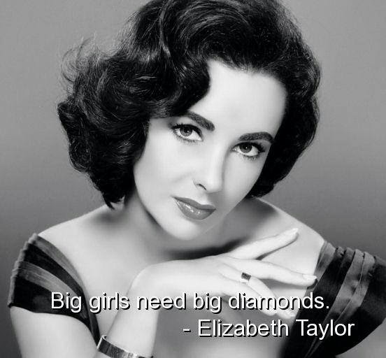 Elizabeth Taylor Quotes