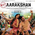 AARAKHAN (2011)
