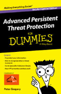 Advanced Persistent Threat Protection For Dummies 2013